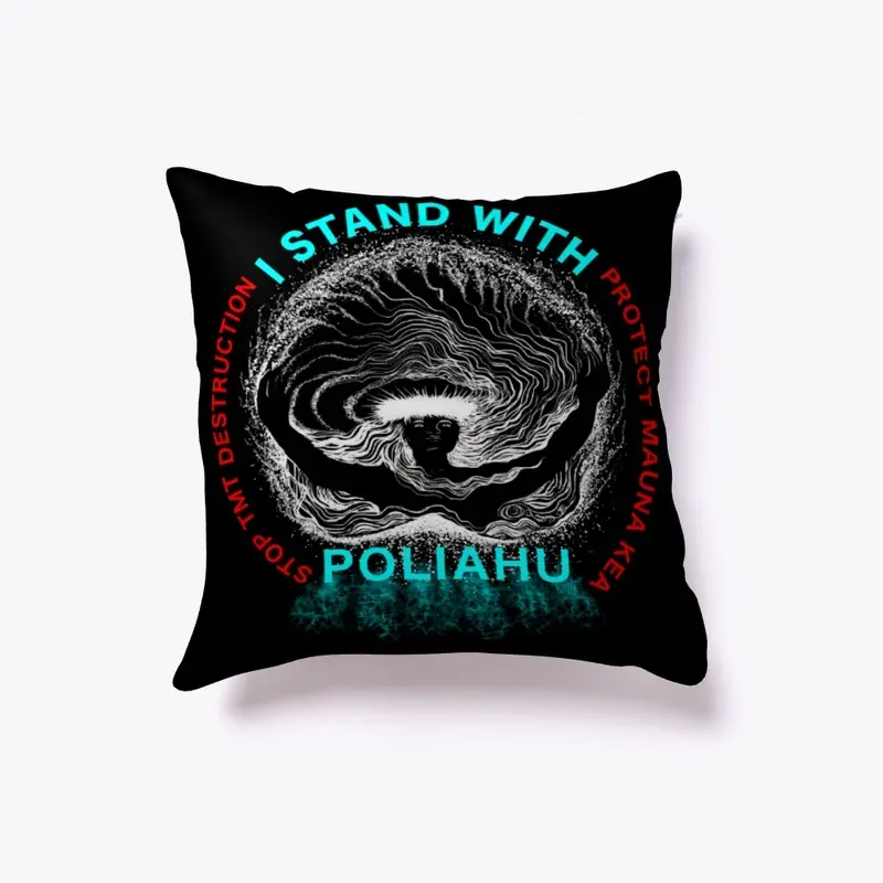 #ProtectMaunaKea - I STAND WITH POLIAHU